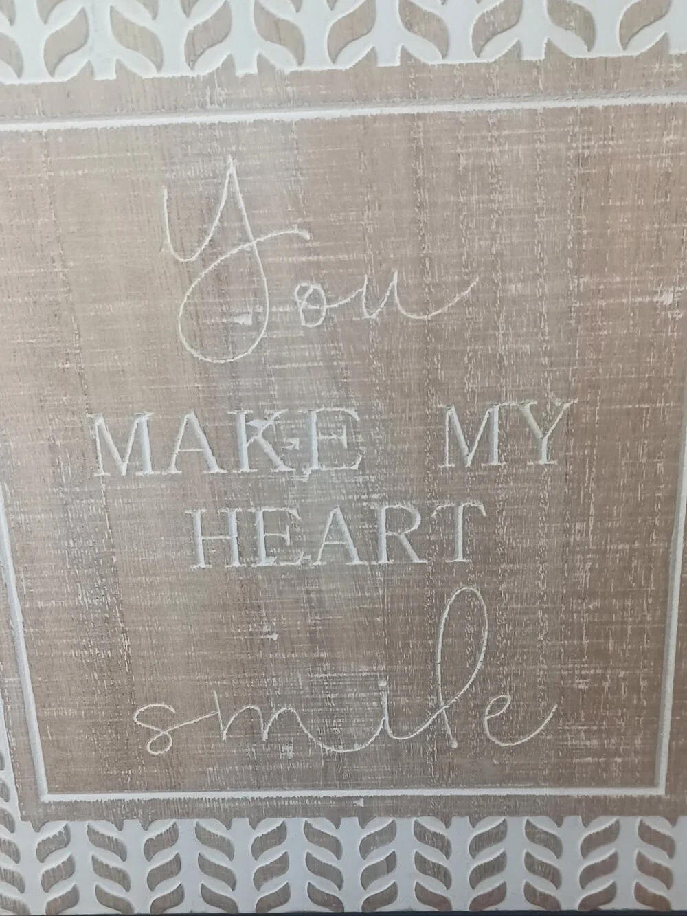 You Make My Heart Smile Rustic Beige Wall Sign - Home Wall Decor